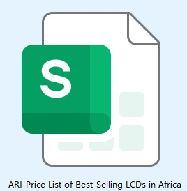 ARI-Price List of Best-Selling LCDs in Africa -USD