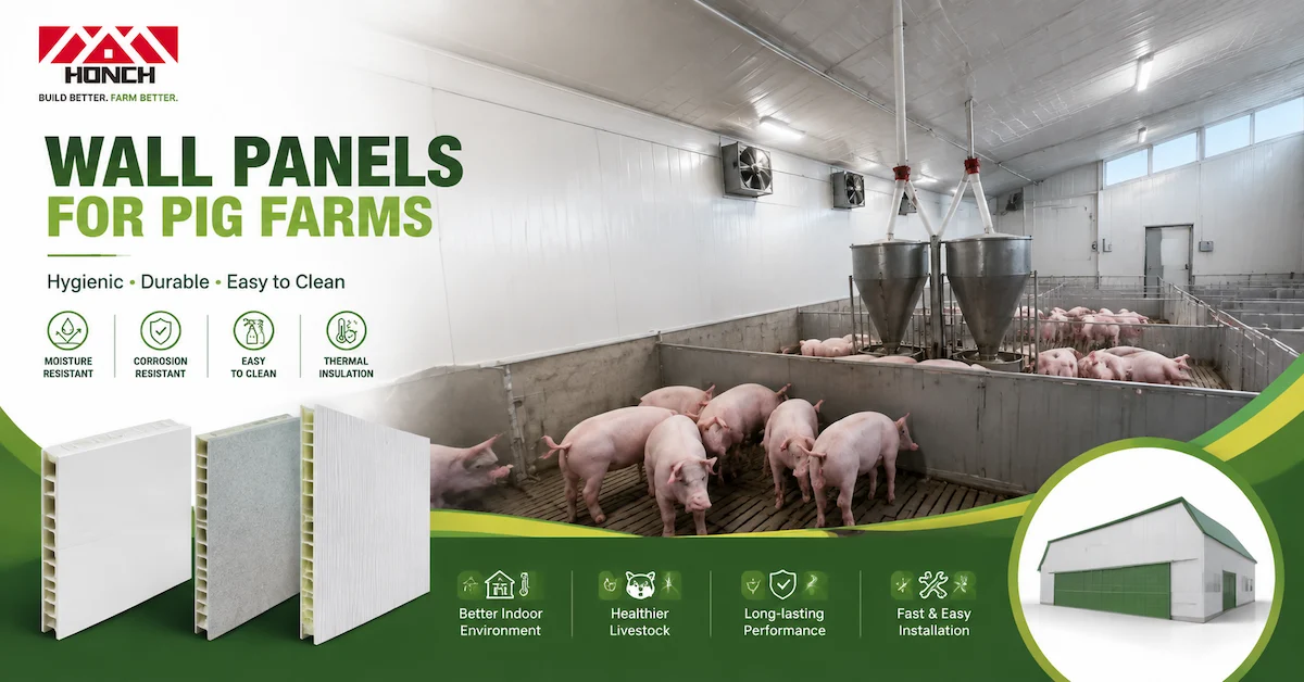 Wall Panels for Pig Farms: How to Choose Durable and Hygienic Wall Solutions for Modern Swine Buildings